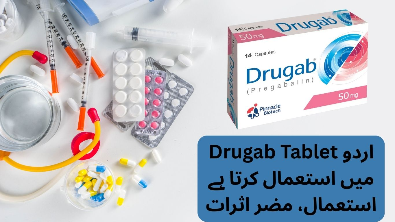 Drugab Tablet Uses in Urdu