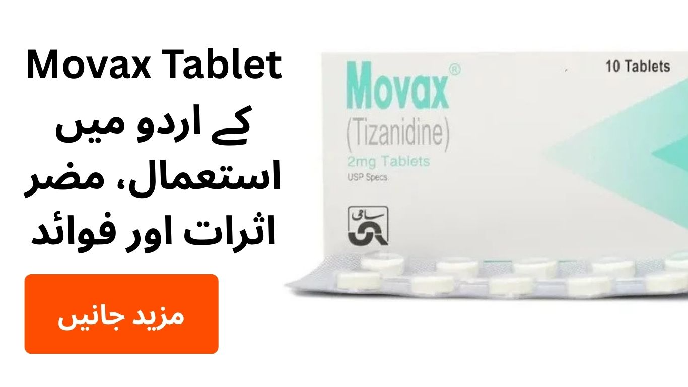Movax Tablet Uses in Urdu
